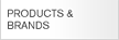 PRODUCTS & BRANDS