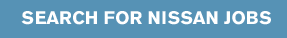 SEARCH FOR NISSAN JOBS