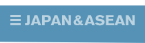 JAPAN & ASEAN